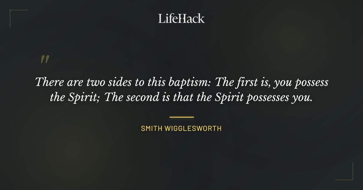 Quote by Smith Wigglesworth