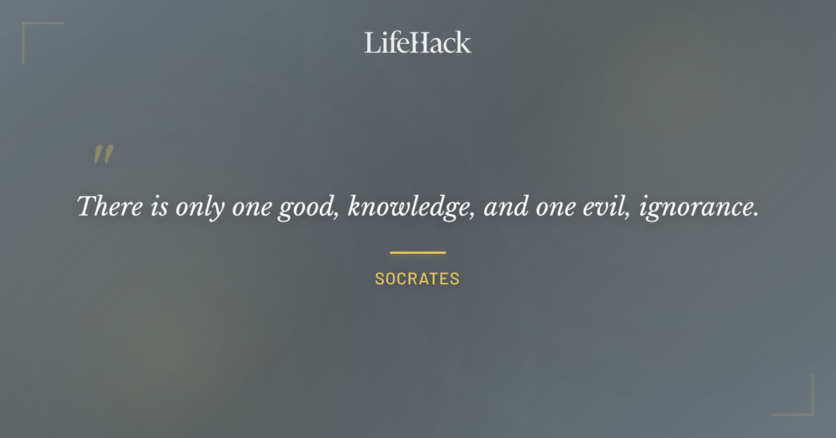 Quote by Socrates