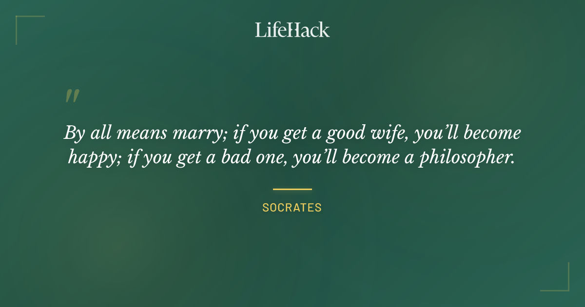 Quote by Socrates