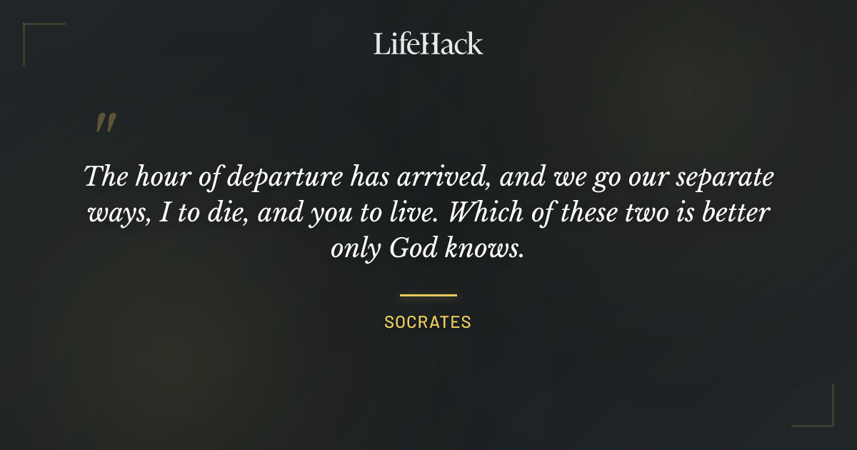 Quote by Socrates