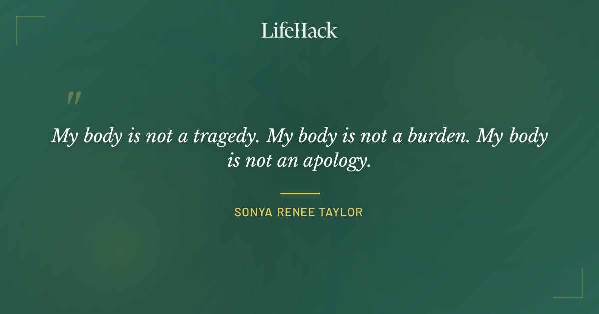 Quote by Sonya Renee Taylor