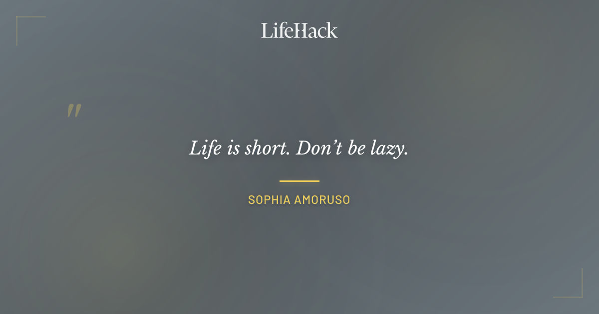 Quote by Sophia Amoruso