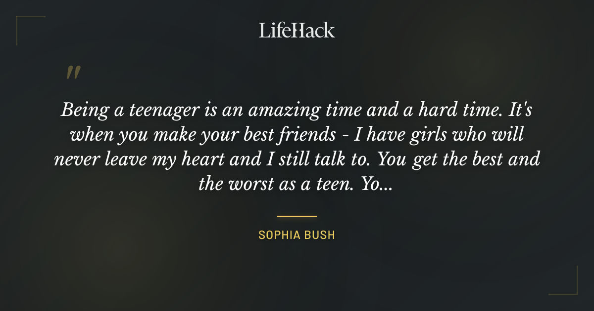 Quote by Sophia Bush