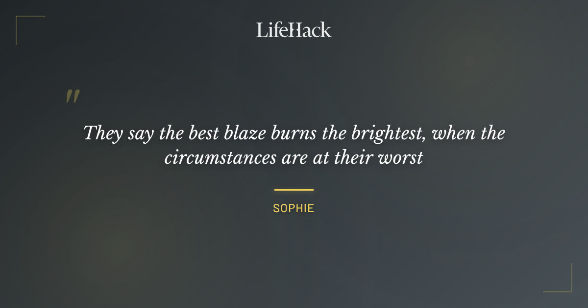 Quote by Sophie