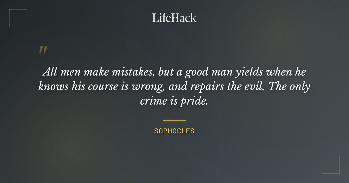 Quote by Sophocles
