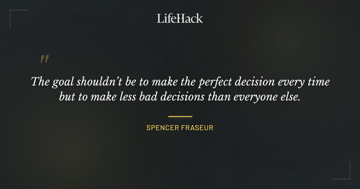 Quote by Spencer Fraseur