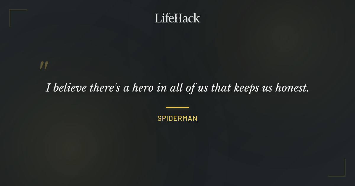 Quote by Spiderman