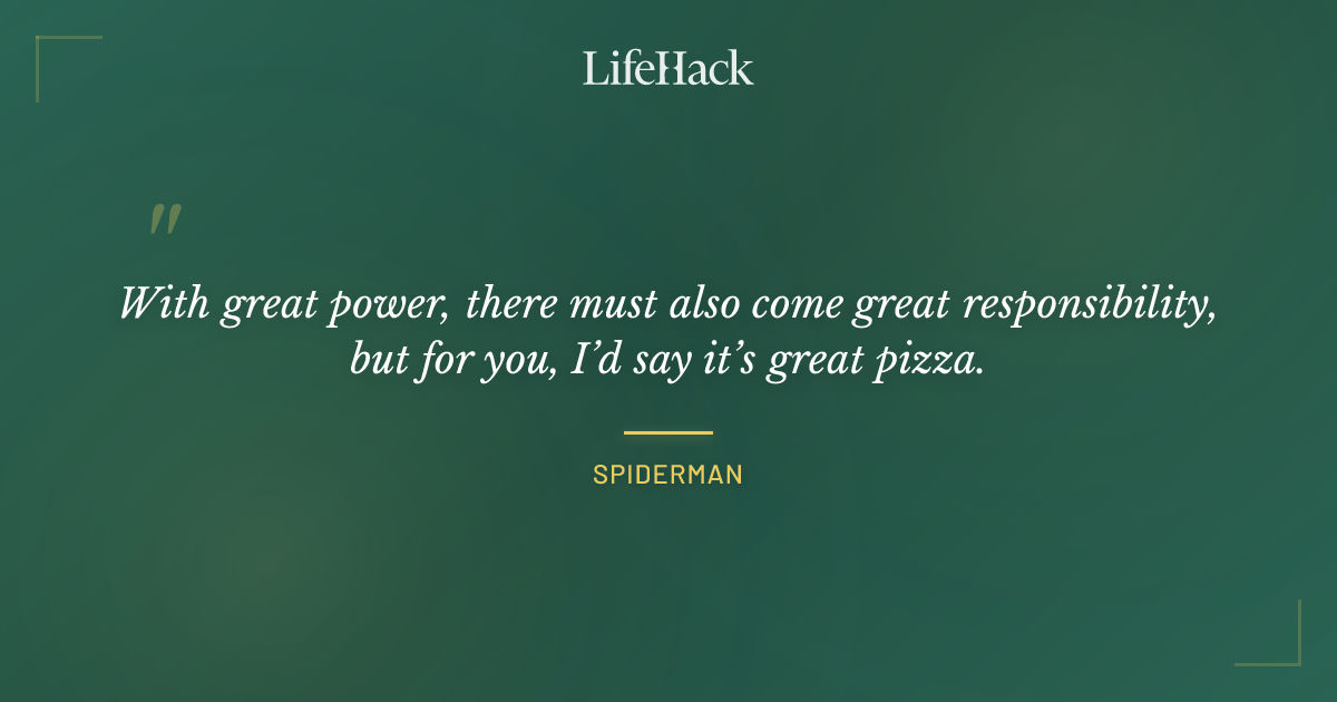 Quote by Spiderman