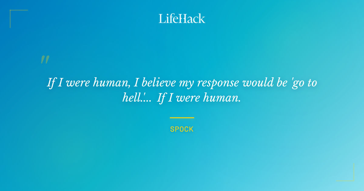 Quote by Spock