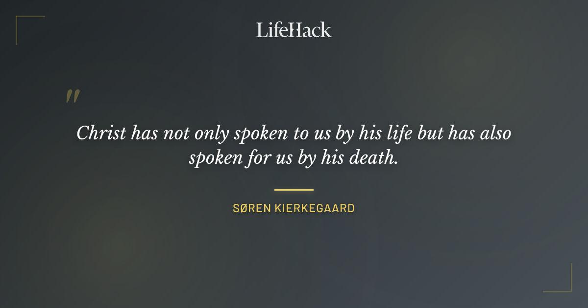 Quote by Søren Kierkegaard