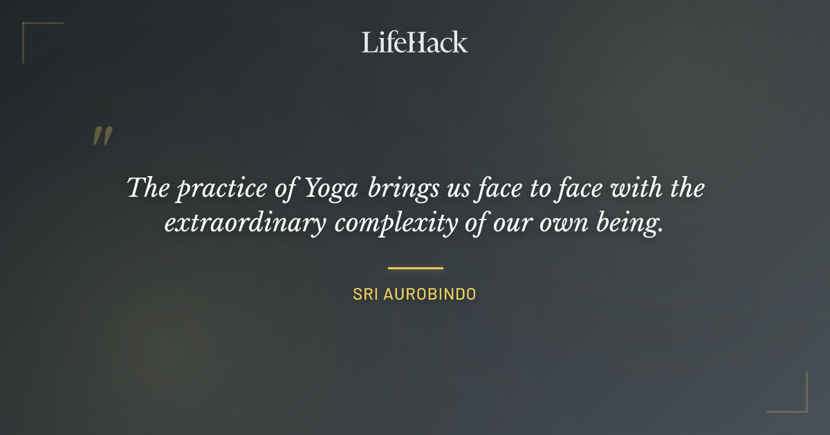 Quote by Sri Aurobindo