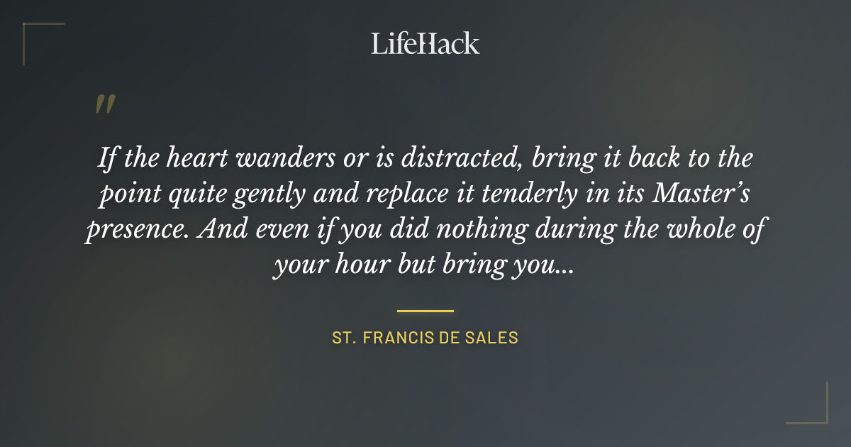 Quote by St. Francis de Sales