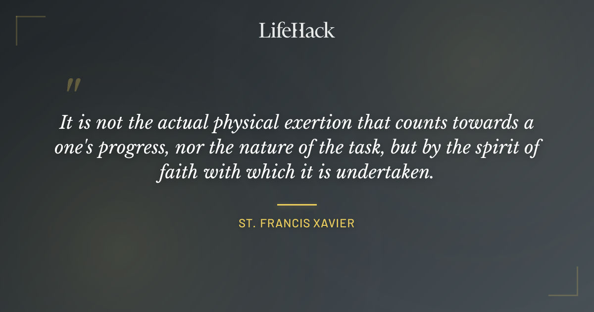 Quote by St. Francis Xavier