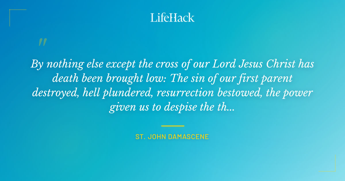 Quote by St. John Damascene