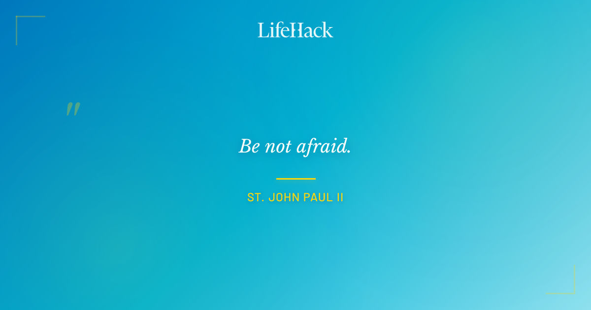 Quote by St. John Paul II