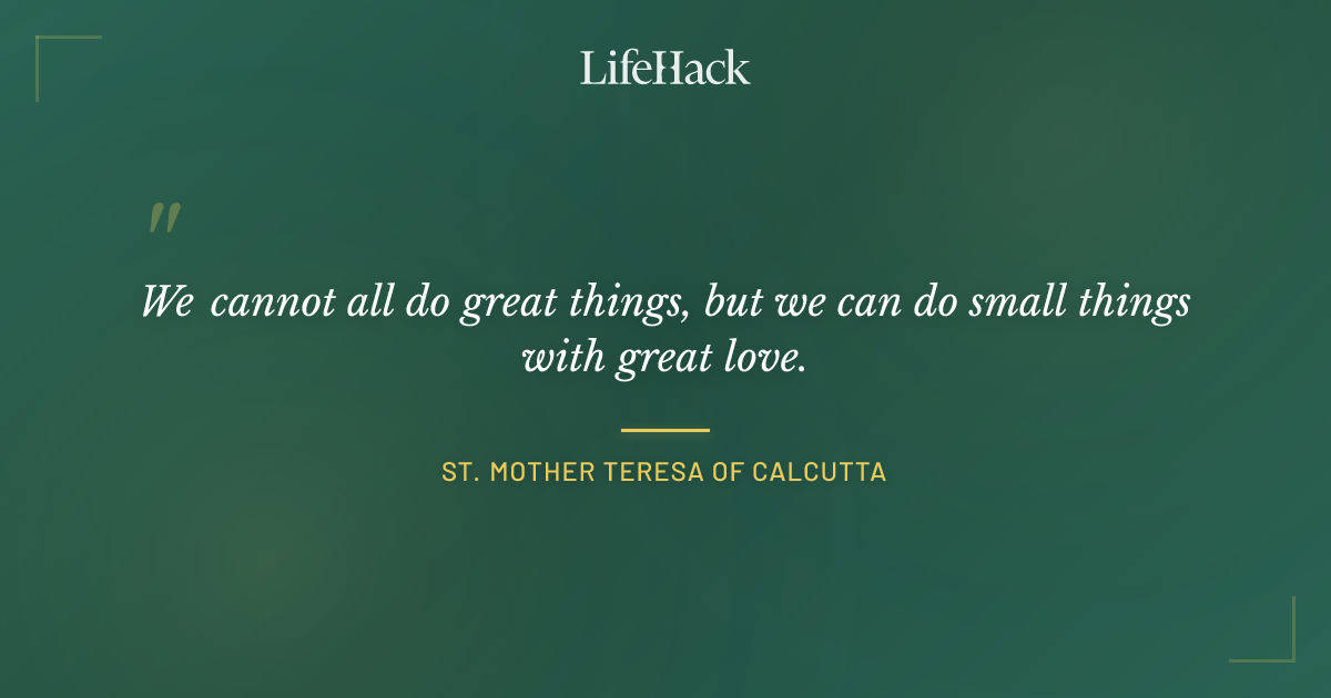 Quote by St. Mother Teresa of Calcutta
