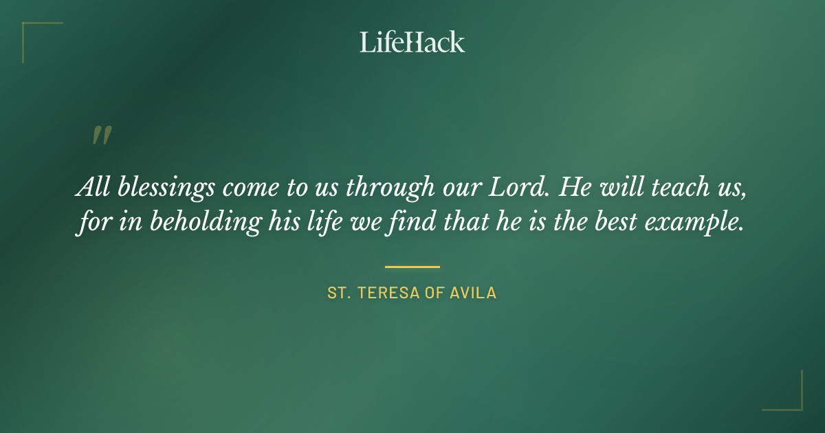 Quote by St. Teresa of Avila