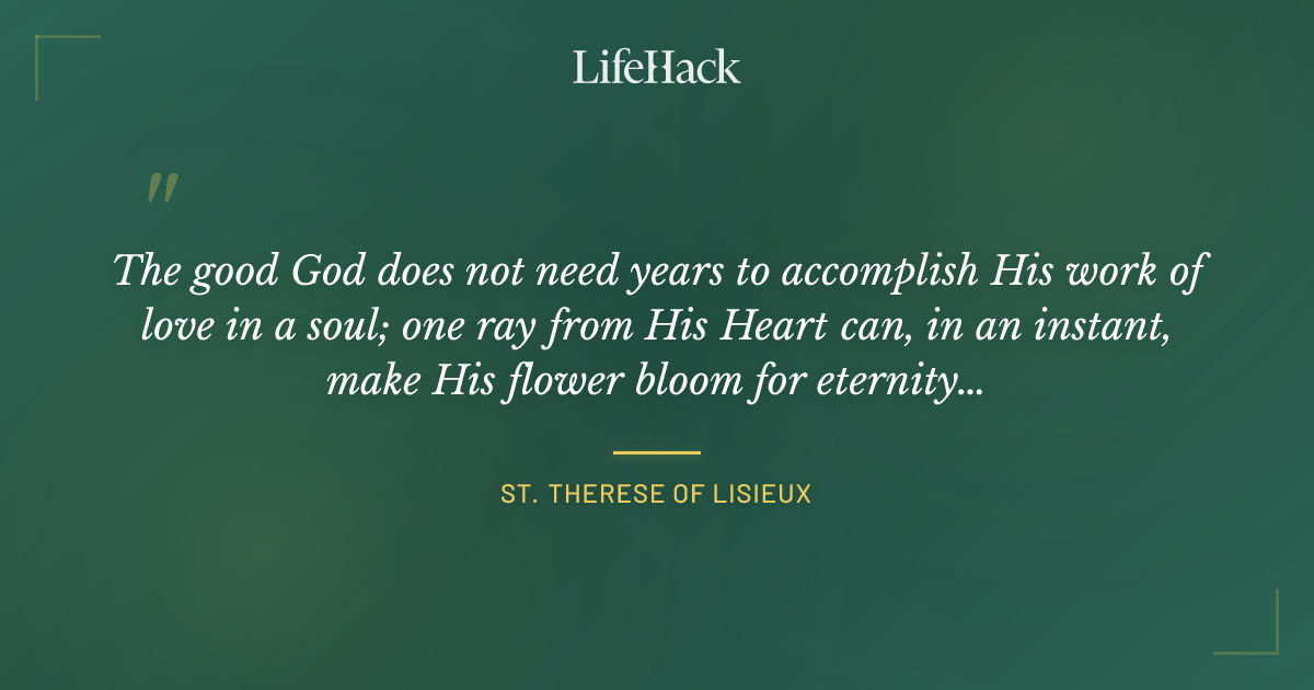 Quote by St. Therese of Lisieux