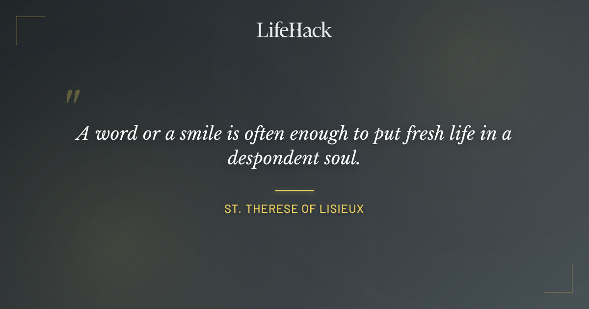 Quote by St. Therese of Lisieux