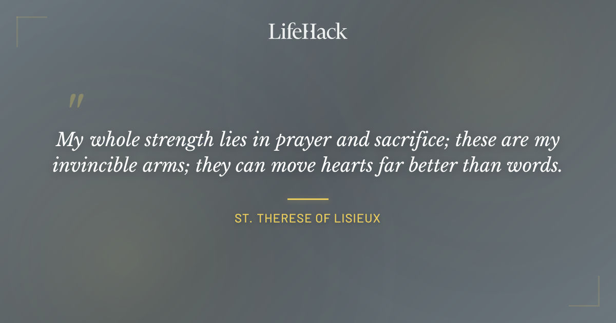 Quote by St. Therese of Lisieux