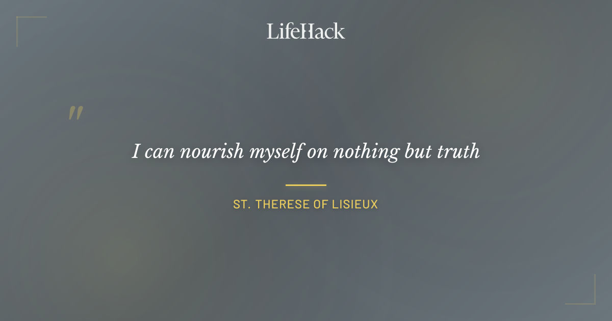 Quote by St. Therese of Lisieux