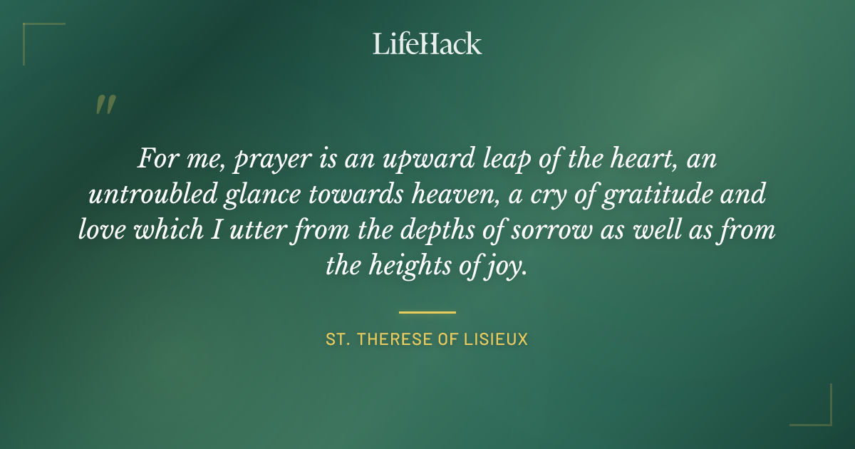 Quote by St. Therese of Lisieux