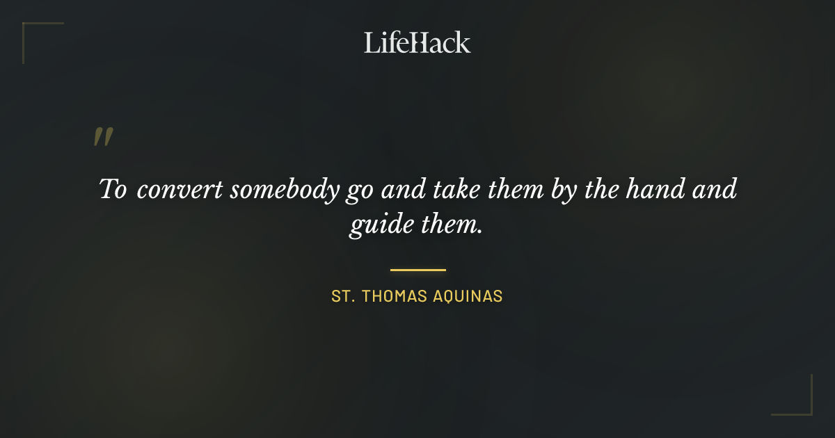 Quote by St. Thomas Aquinas