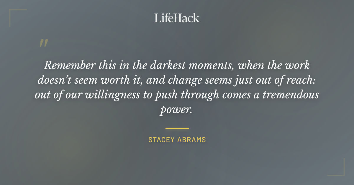 Quote by Stacey Abrams