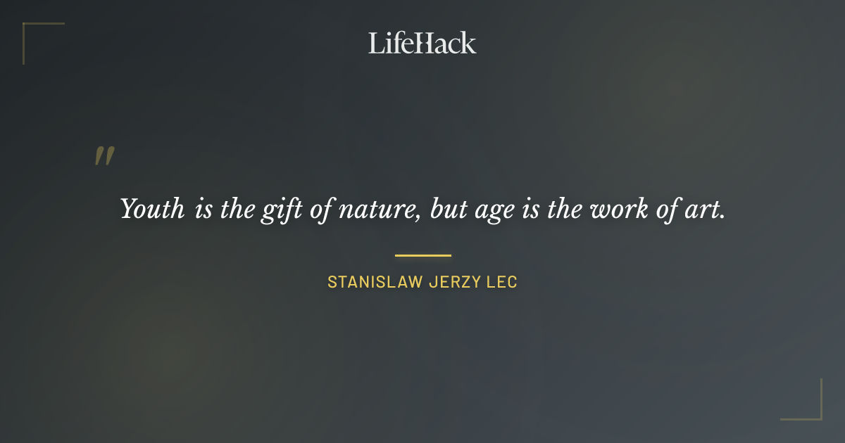 Quote by Stanislaw Jerzy Lec