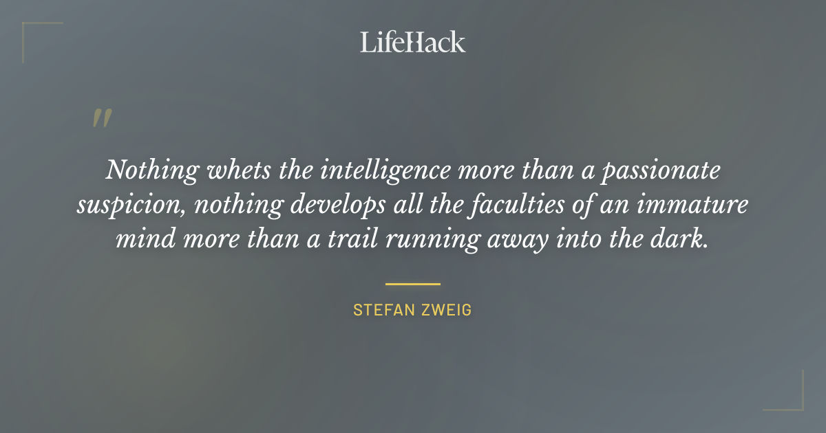 Quote by Stefan Zweig