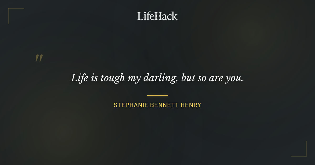 Quote by Stephanie Bennett Henry