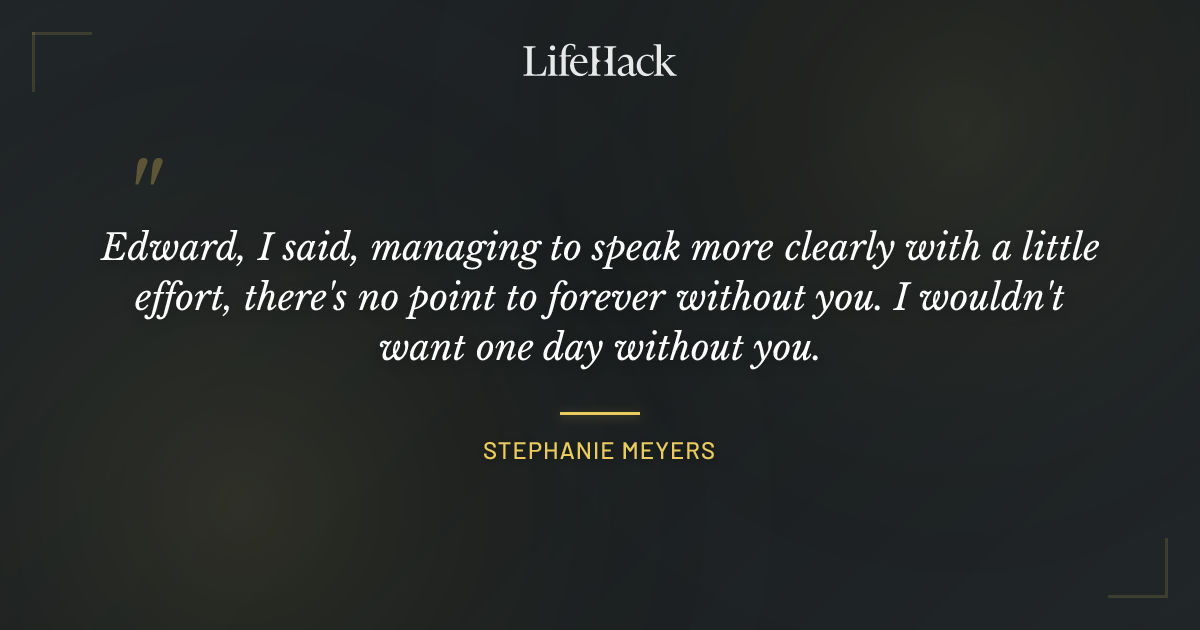 Quote by Stephanie Meyers