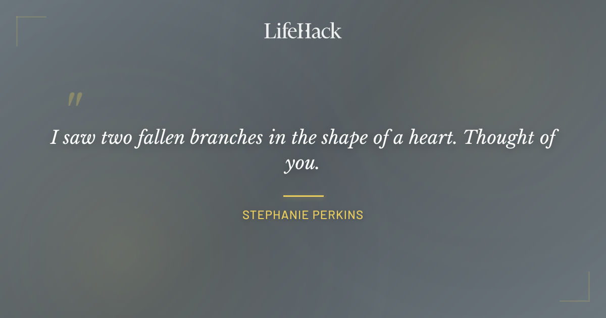 Quote by Stephanie Perkins