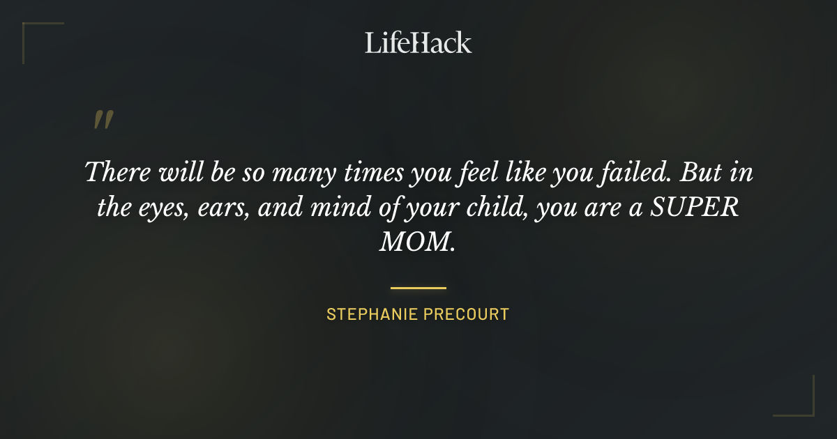 Quote by Stephanie Precourt
