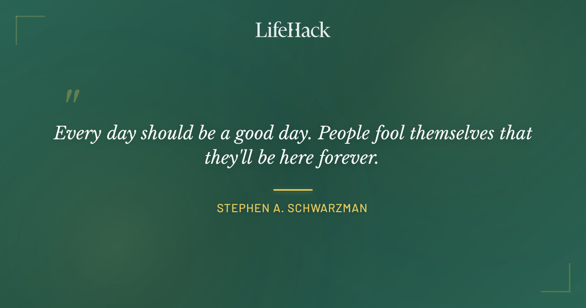 Quote by Stephen A. Schwarzman