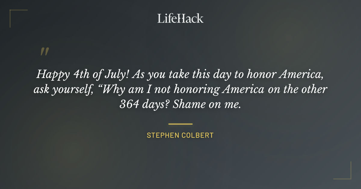 Quote by Stephen Colbert