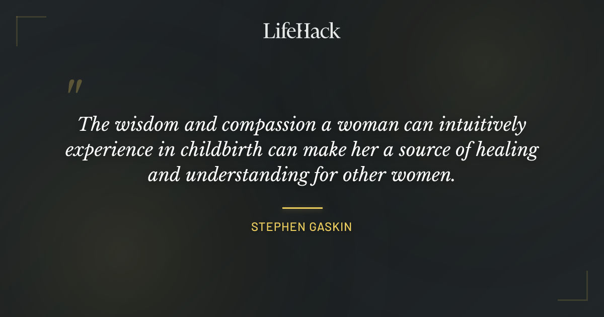 Quote by Stephen Gaskin