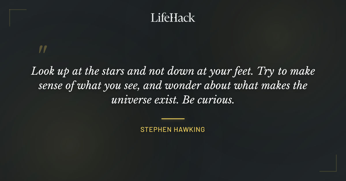 Quote by Stephen Hawking