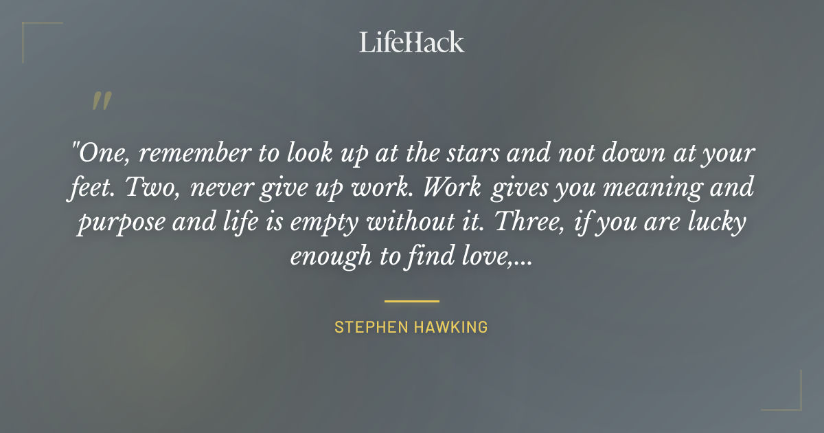 Quote by Stephen Hawking