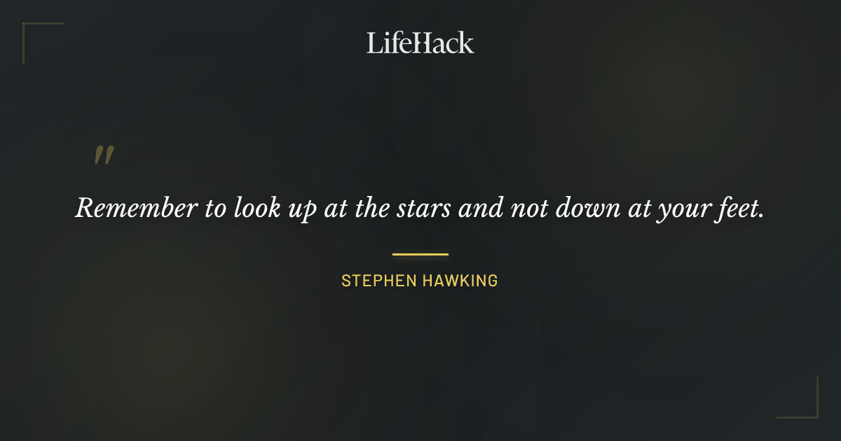 Quote by Stephen Hawking