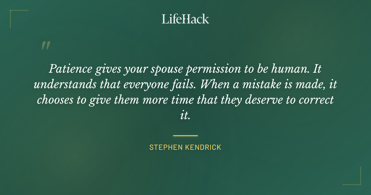 Quote by Stephen Kendrick