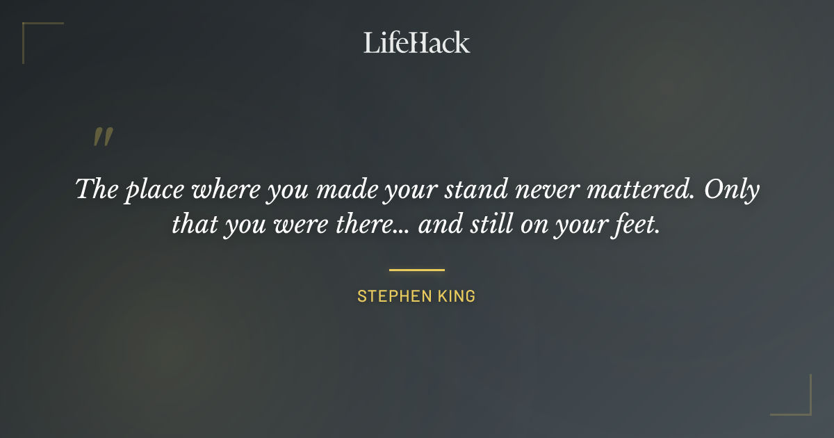 Quote by Stephen King