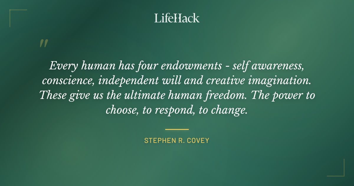 Quote by Stephen R. Covey