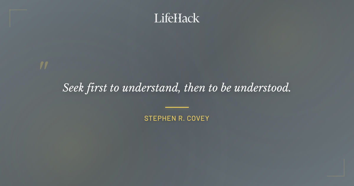 Quote by Stephen R. Covey