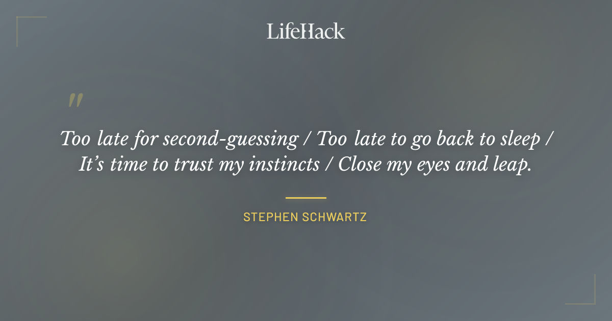 Quote by Stephen Schwartz