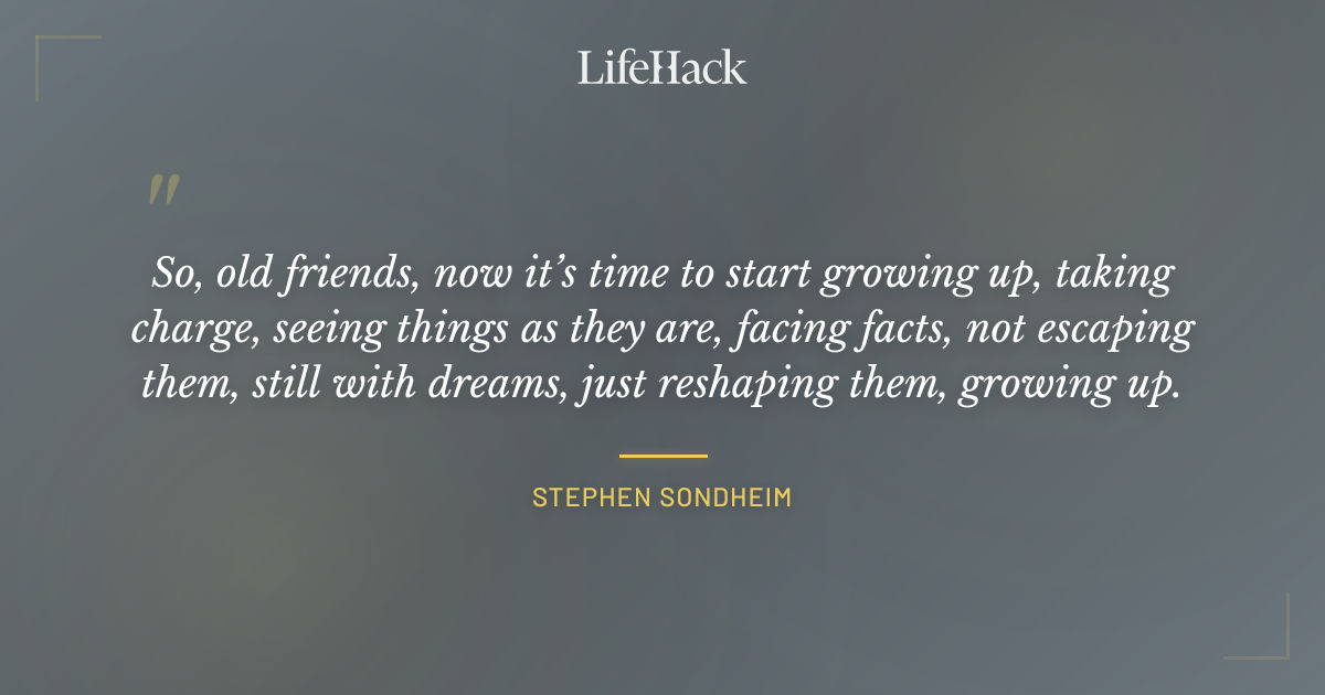 Quote by Stephen Sondheim