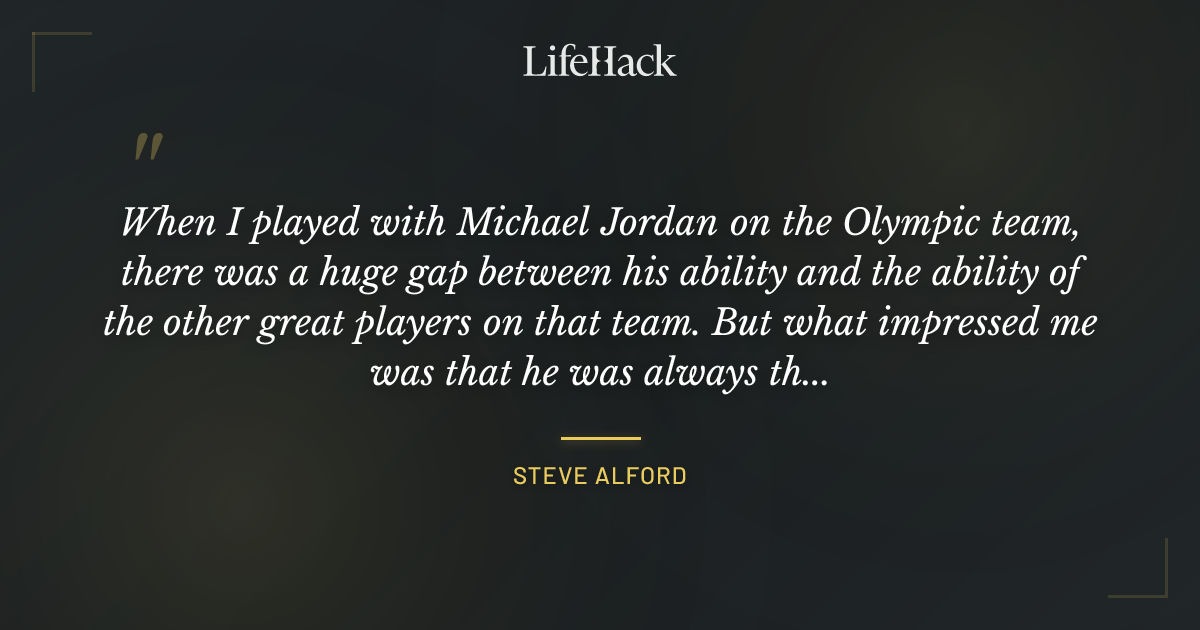 Quote by Steve Alford