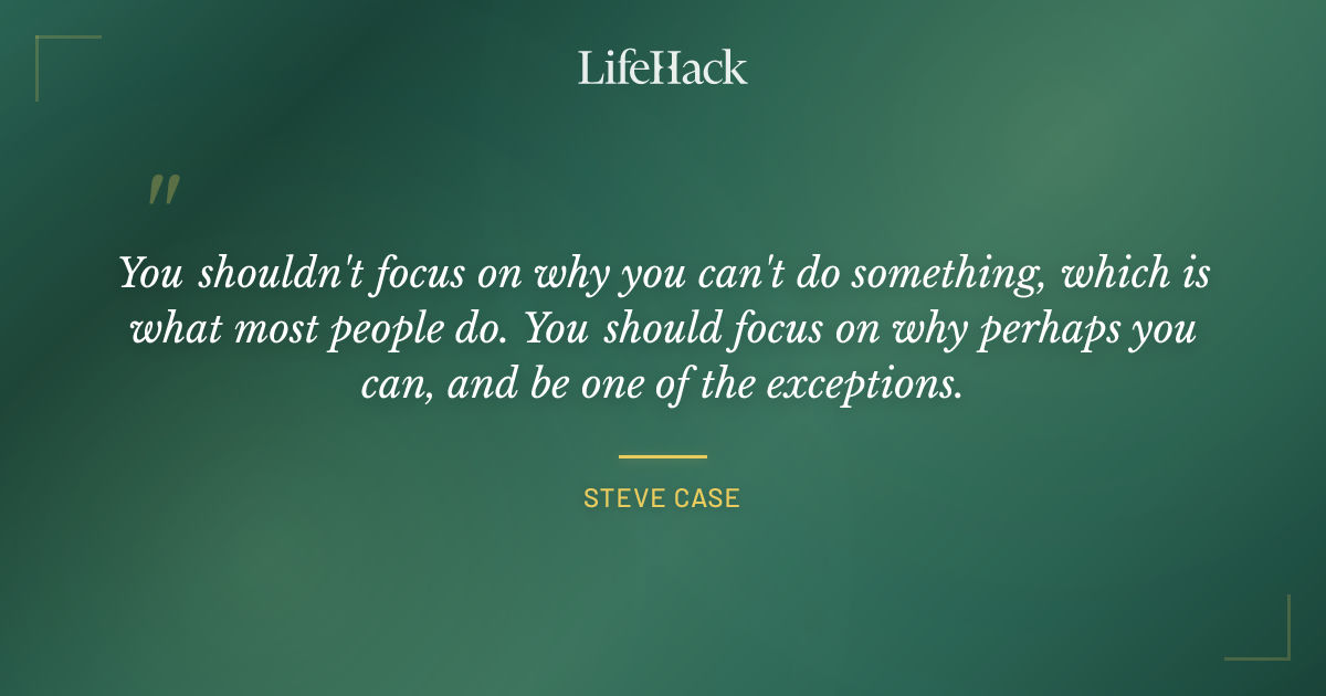 Quote by Steve Case