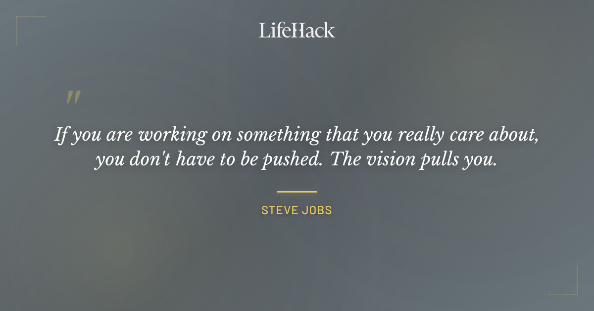 Quote by Steve Jobs
