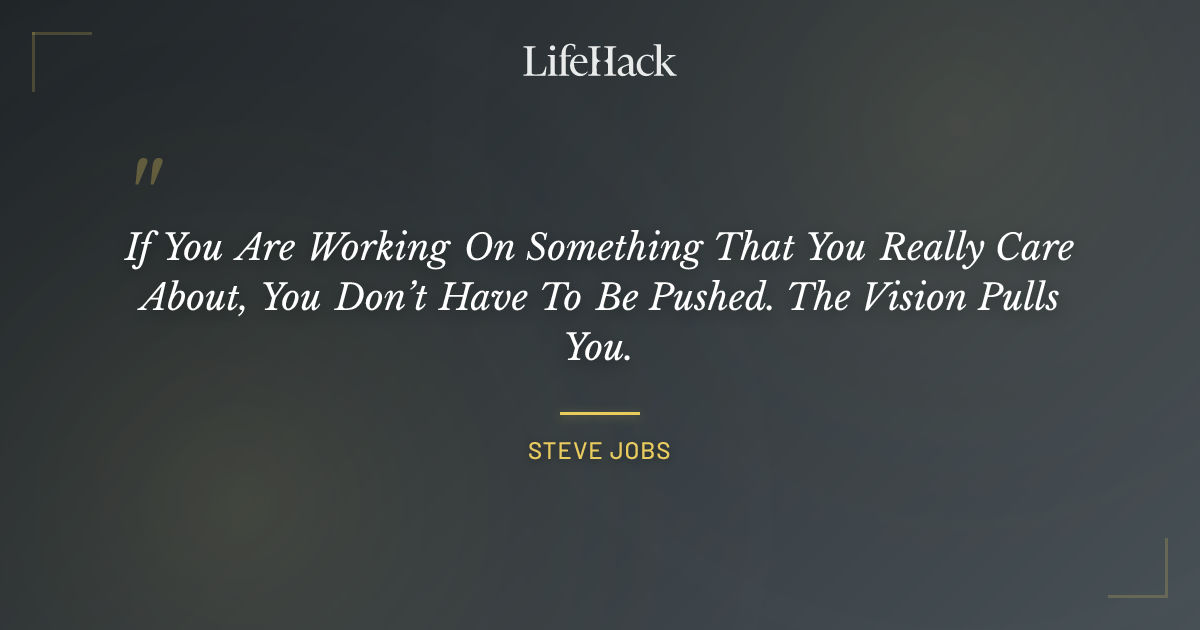 Quote by Steve Jobs